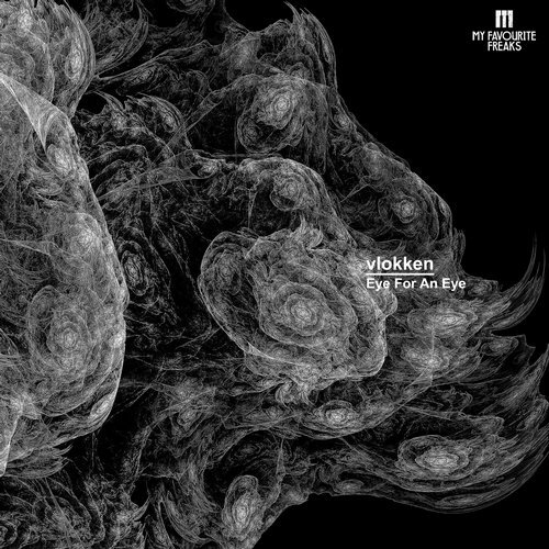 image cover: Vlokken - Eye For An Eye / MFFMUSIC038