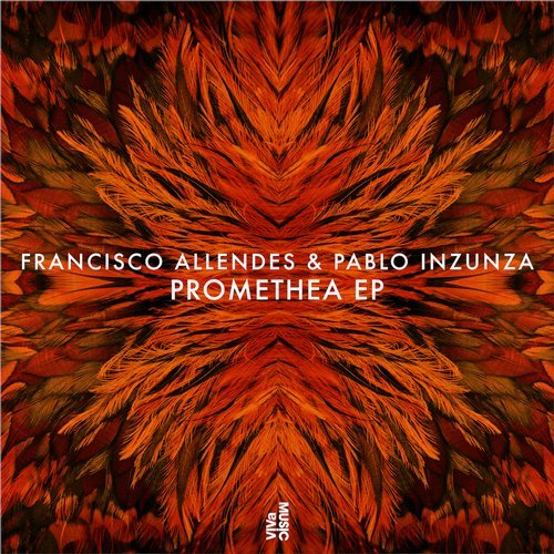 image cover: Francisco Allendes, Pablo Inzunza - Promethea EP / VIVA149