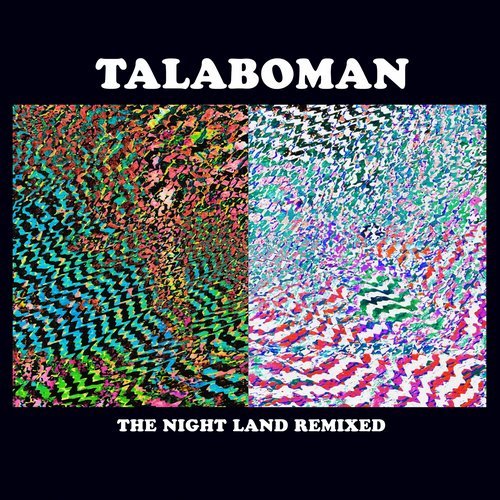 image cover: Talaboman - The Night Land Remixed / RS1807