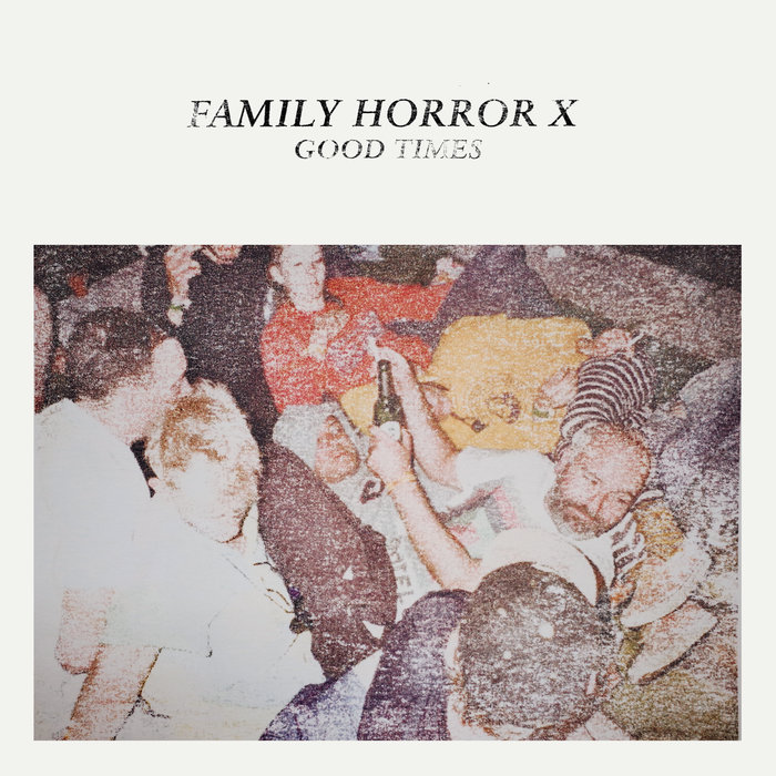 image cover: VA - Family Horror x Good Times / kann-36