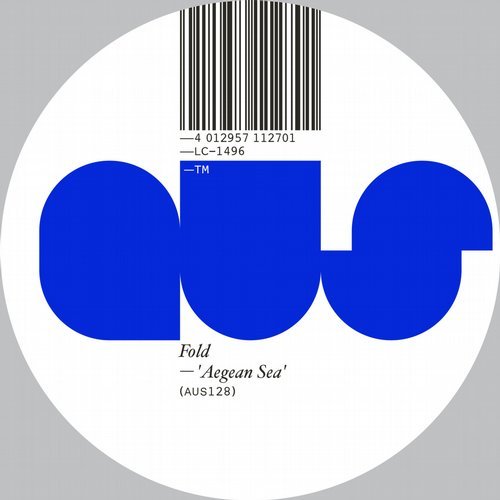 image cover: Fold - Aegean Sea (Incl. Mall Grab Remix) / AUS128D