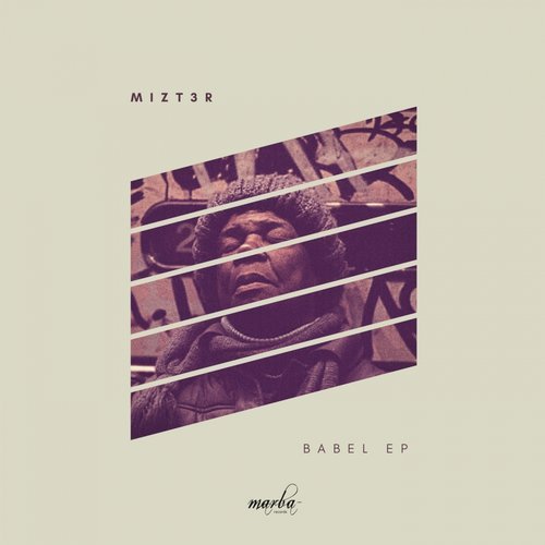 image cover: Mizt3r - Babel EP / MRB166