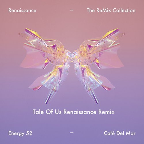 image cover: Energy 52, Tale Of Us - Cafe Del Mar (Tale Of Us Renaissance Remix) / 190296954047