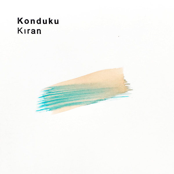 image cover: Konduku - Kıran / NOUSLP002