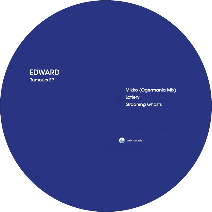 image cover: Edward - Rumours EP / TR 031