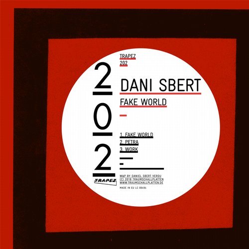 image cover: Dani Sbert - Fake World / TRAPEZ202