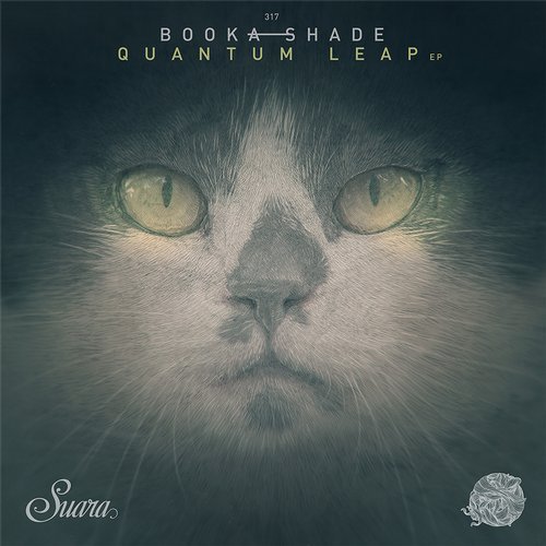 image cover: Booka Shade - Quantum Leap EP / SUARA317
