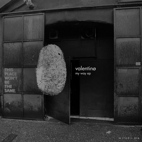 image cover: Valentinø - My Way EP / MATERIA014D
