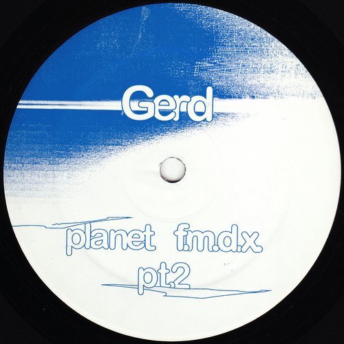 image cover: Gerd - Planet F.M.D.X. Pt. 2 / ROYAL042