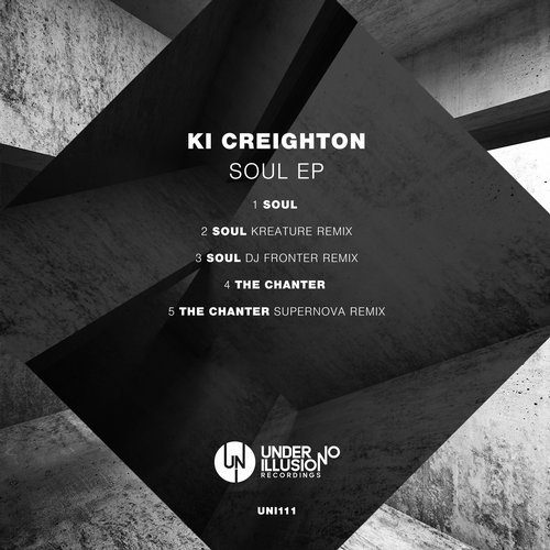 image cover: Ki Creighton - Soul EP / UNI111