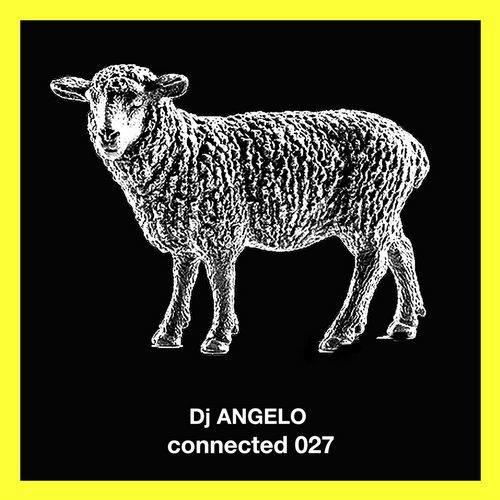 image cover: DJ Angelo - Black Sheep EP / CONNECTED027D