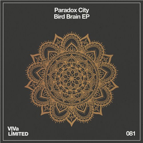 image cover: Paradox City - Bird Brain EP / VIVALTD081