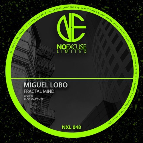 image cover: Miguel Lobo - Fractal Mind / NXL048