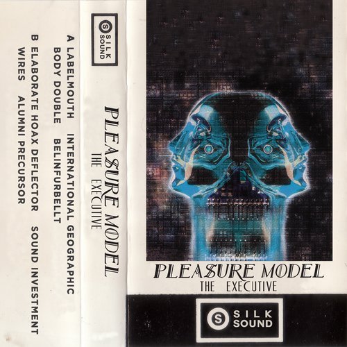 image cover: Pleasure Model - The Executive / SILK104