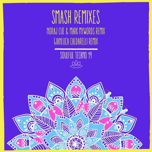 image cover: Gabriel Ananda - Smash Remixes, Pt. 1 / 0702668440142
