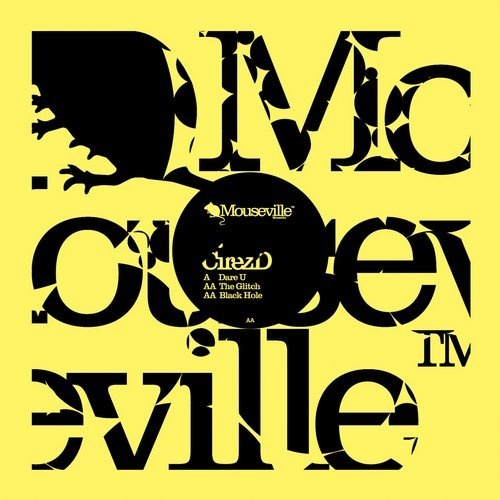 image cover: CIREZ D - DARE U / Mouseville