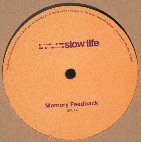 image cover: Tim Jackiw - Memory Feedback EP / SL014