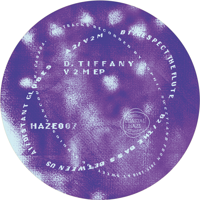 image cover: D. Tiffany - V2M / HAZE 007