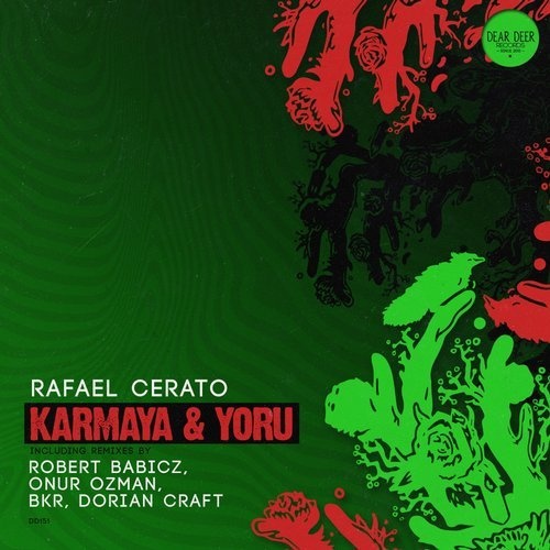 image cover: Rafael Cerato - Karmaya & Yoru (+B.K.R., Dorian Craft, Onur Ozman, Robert Babicz Remix) / DD151