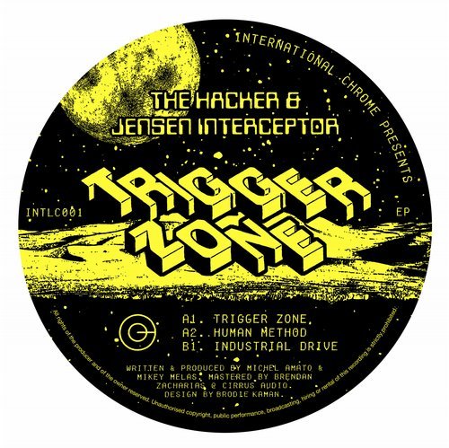 image cover: The Hacker & Jensen Interceptor - Trigger Zone EP / INTLC001