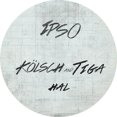 image cover: Tiga, Kolsch - HAL / IPSO002A