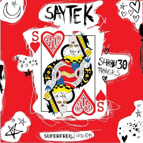 image cover: Saytek - Shoom30 Tracks / SFD049