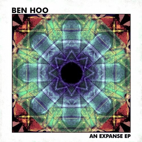 image cover: Ben Hoo - An Expanse EP /