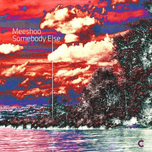 image cover: Meeshoo - Somebody Else / CP080