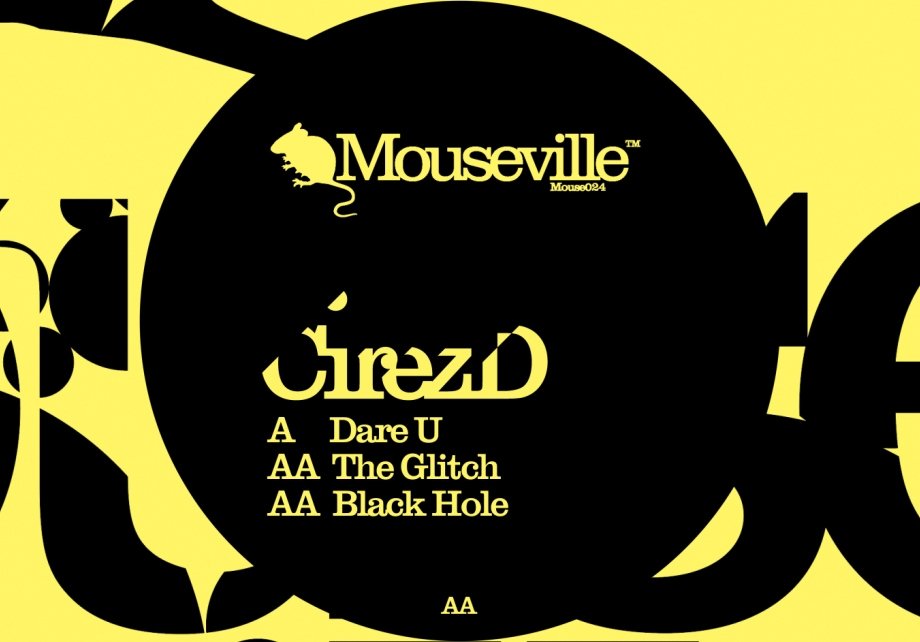 image cover: CIREZ D - DARE U / Mouseville