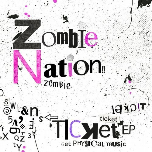 image cover: Zombie Nation - Ticket EP / GPM442