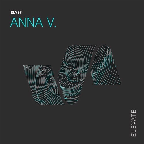 image cover: Anna V. - Cerebral Vortex EP / ELV97