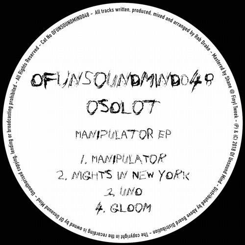 image cover: Osolot - Manipulator EP / OFUNSOUNDMIND048