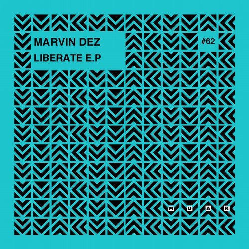 image cover: Marvin Dez - Liberate / MUAK062