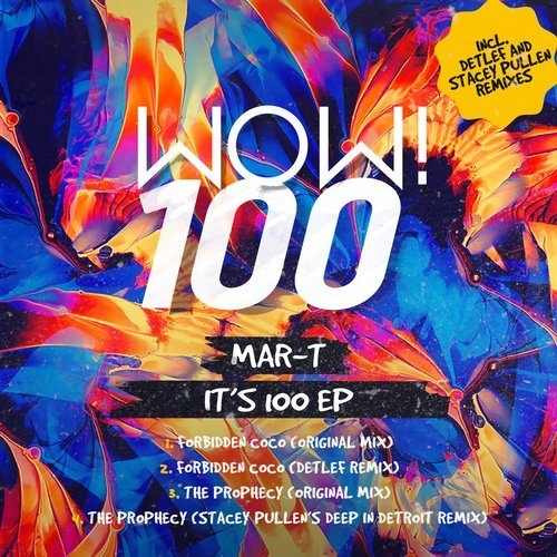 image cover: Mar-T - IT'S 100 EP (+ Detlef, Stacey Pullen Remix)/ WOW100