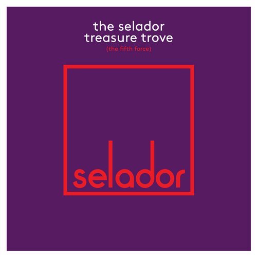 image cover: VA - The Selador Treasure Trove (The Fifth Force) / SEL087