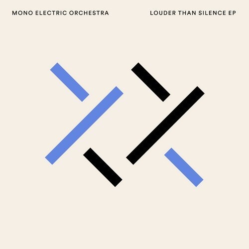 image cover: Mono Electric Orchestra - Louder Than Silence EP / BEDDIGI121