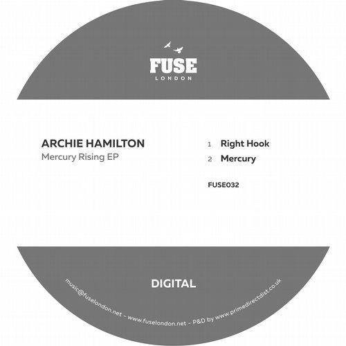 image cover: Archie Hamilton - Mercury Rising EP / FUSE032