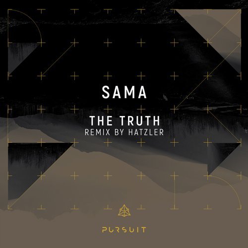 image cover: SAMA, Hatzler - The Truth (+Hatzler Remix) / PRST004