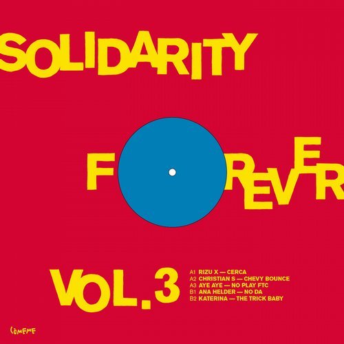 image cover: VA - Solidarity Forever Vol. 3 / COMEME046