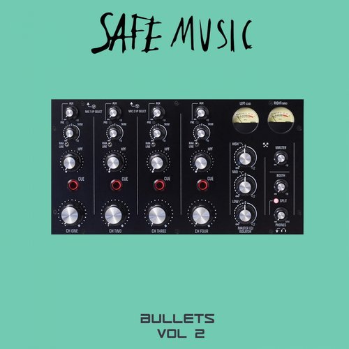 image cover: Safe Music Bullets, Vol.2 / SAFEWEAP23