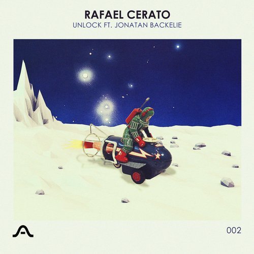 image cover: Rafael Cerato, Jonatan Bäckelie - Unlock / AST002