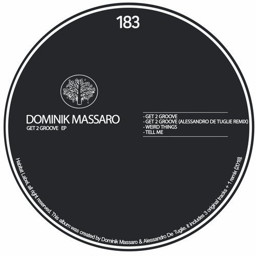 image cover: Dominik Massaro - Get 2 Groove EP / HBT183