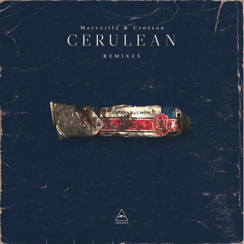 image cover: Ryan Crosson, Cesar Merveille - Cerulean Remixes / VQ070