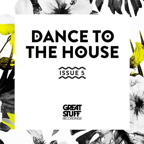 image cover: VA - Dance to the House Issue 5 / GSRCD068A