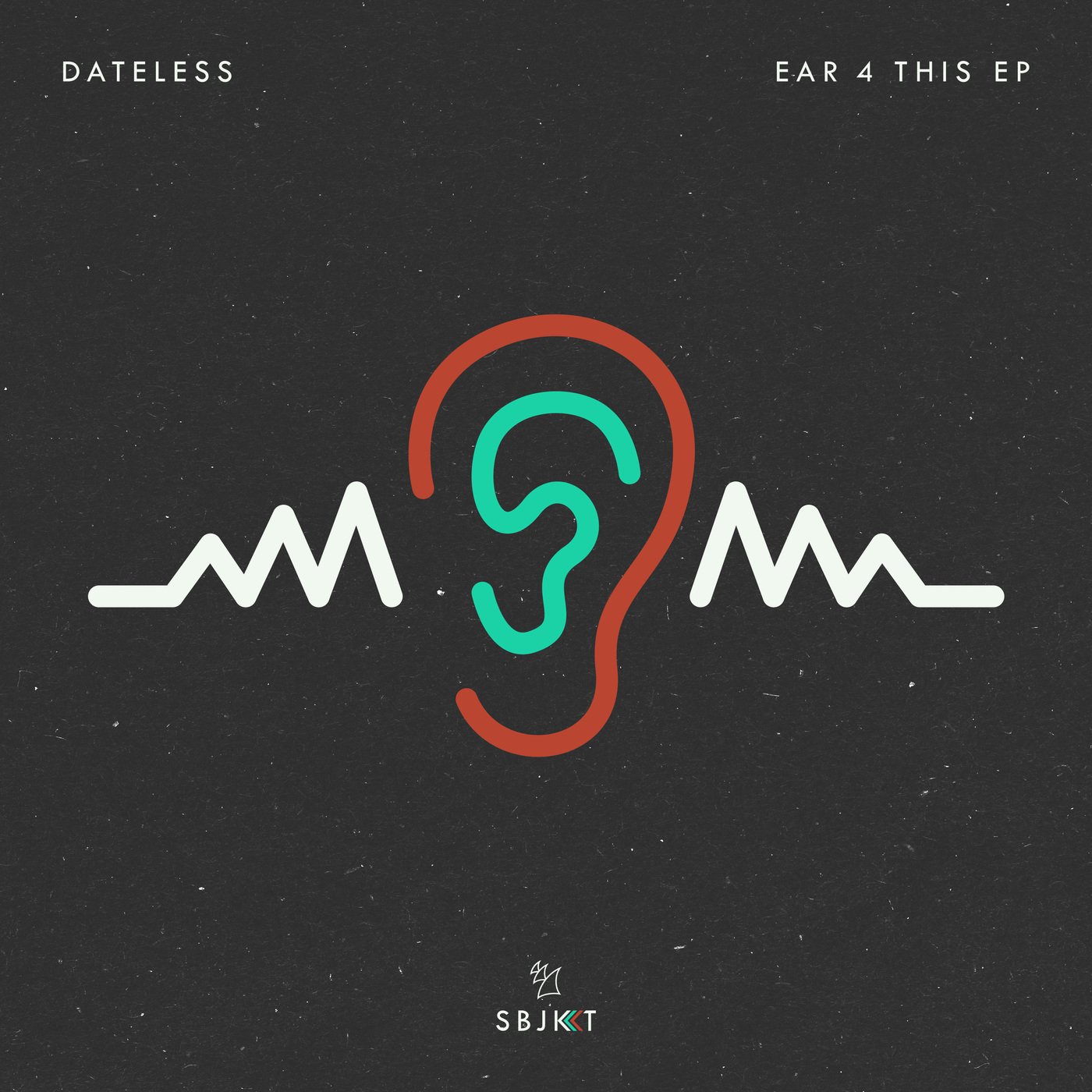 image cover: Dateless - Ear 4 This EP / Armada Subjekt