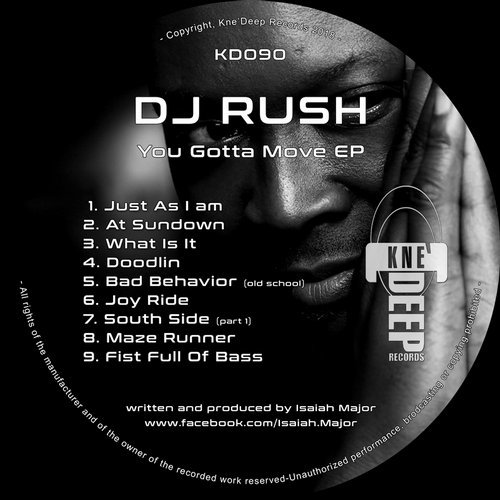 image cover: DJ Rush - You Gotta Move / KD090