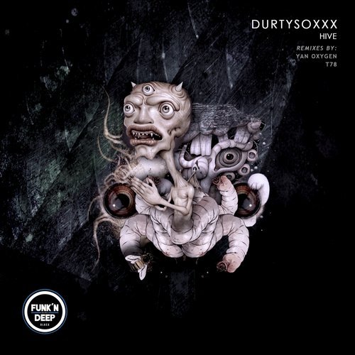 image cover: Durtysoxxx - Hive / FNDBLK120