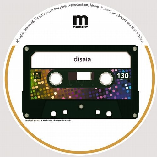 image cover: Disaia - Andromeda EP / MATERIALISM130