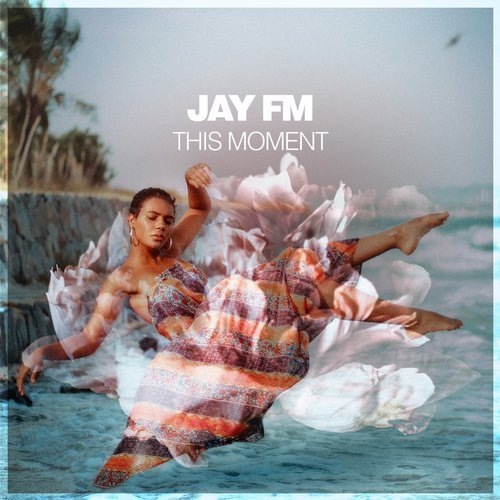 image cover: Jay FM - This Moment / SILKM180