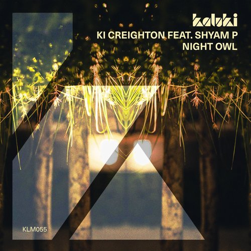 image cover: Ki Creighton, Shyam P, Secondcity, Jansons - Night Owl / KLM05501Z